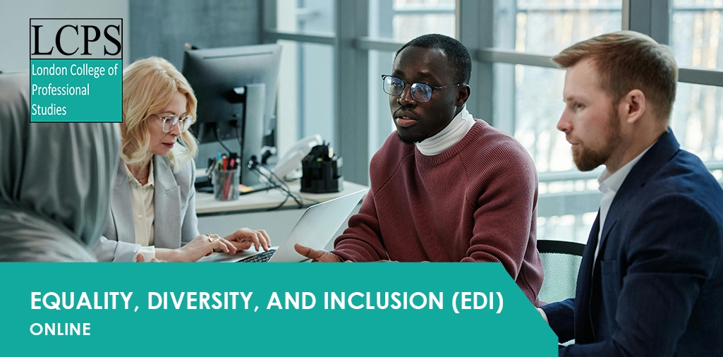 Equality, Diversity, and Inclusion (EDI)
